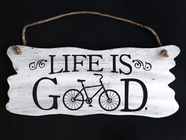 tekstbord life is good